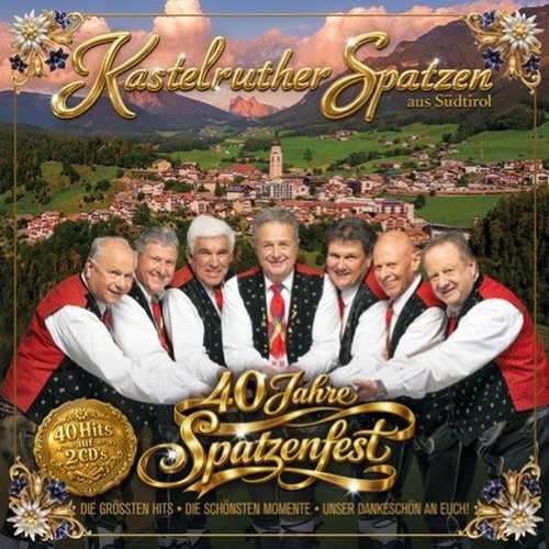 Kastelruther spatzen jahre - ,